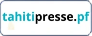 Tahiti Presse, l’actualité de la Polynésie française et des 